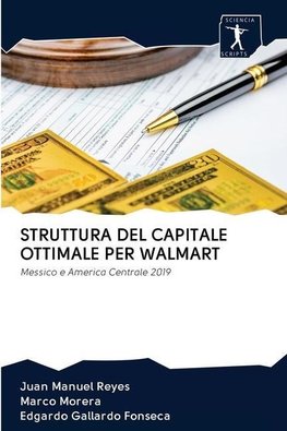 STRUTTURA DEL CAPITALE OTTIMALE PER WALMART