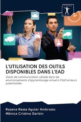 L'UTILISATION DES OUTILS DISPONIBLES DANS L'EAD