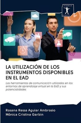 LA UTILIZACIÓN DE LOS INSTRUMENTOS DISPONIBLES EN EL EAD