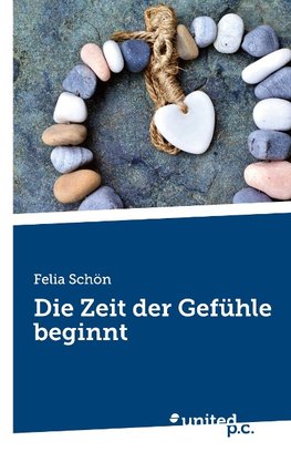 Die Zeit der Gefühle beginnt