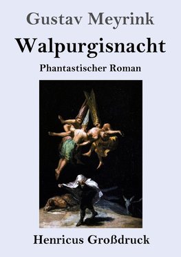 Walpurgisnacht (Großdruck)