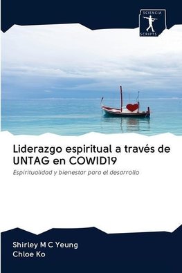 Liderazgo espiritual a través de UNTAG en COWID19