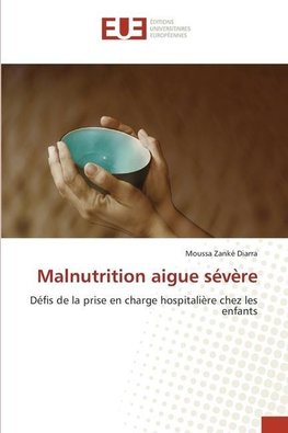 Malnutrition aigue sévère