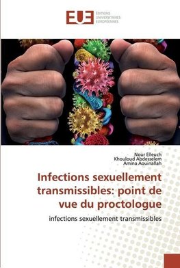 Infections sexuellement transmissibles: point de vue du proctologue