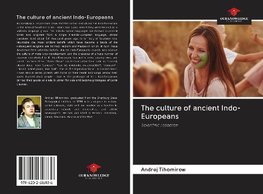 The culture of ancient Indo-Europeans