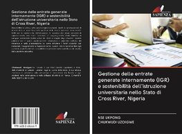 Gestione delle entrate generate internamente (IGR) e sostenibilità dell'istruzione universitaria nello Stato di Cross River, Nigeria