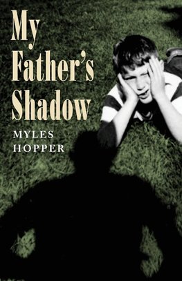 My Father's Shadow