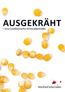 Ausgekräht