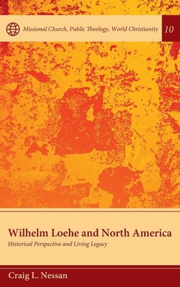 Wilhelm Loehe and North America