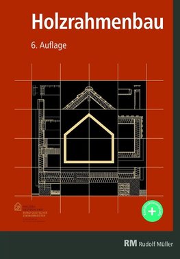 Holzrahmenbau, 6. Auflage