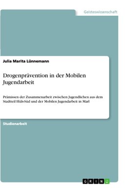 Drogenprävention in der Mobilen Jugendarbeit