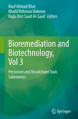 Bioremediation and Biotechnology, Vol 3