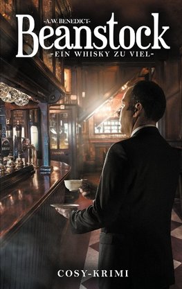 Beanstock - Ein Whisky zu viel (5.Buch)