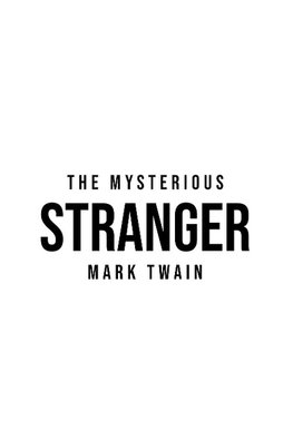 The Mysterious Stranger