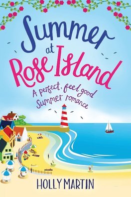 Summer at Rose Island