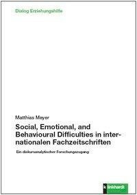 Social, Emotional, and Behavioural Difficulties in internationalen Fachzeitschriften