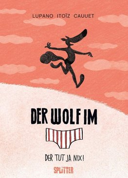 Der Wolf im Slip. Band 4