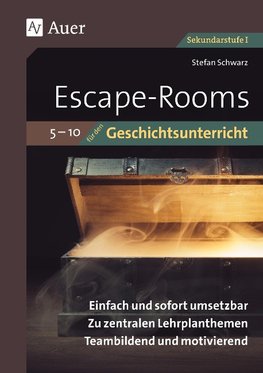 Escape-Rooms für den Geschichtsunterricht 5-10