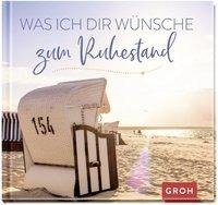 Was ich dir wünsche zum Ruhestand