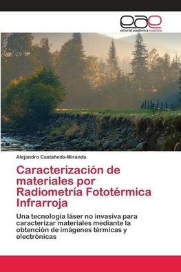 Caracterización de materiales por Radiometría Fototérmica Infrarroja