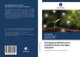 Energiequantifizierung in Landwirtschaft und Agro-Industrie