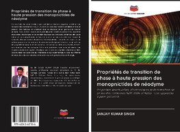 Propriétés de transition de phase à haute pression des monopnictides de néodyme