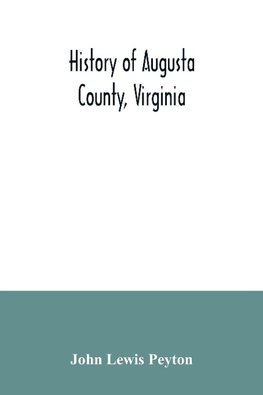 History of Augusta County, Virginia