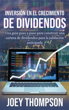 Inversión en el crecimiento de dividendos