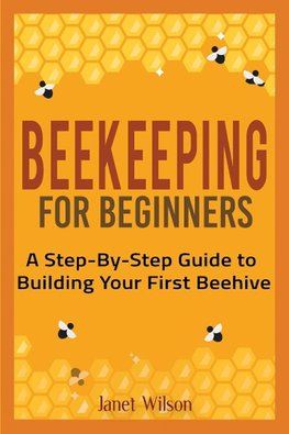 Beekeeping for Beginners