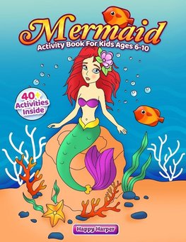 Mermaid Activity Book for Kids Ages 6-10