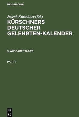 Kürschners Deutscher Gelehrten-Kalender, 3. Ausgabe 1928/29