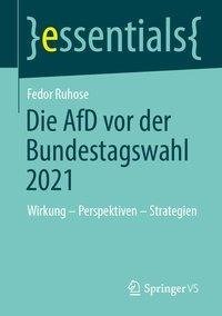 Die AfD vor der Bundestagswahl 2021