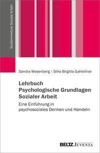 Lehrbuch Psychologische Grundlagen Sozialer Arbeit