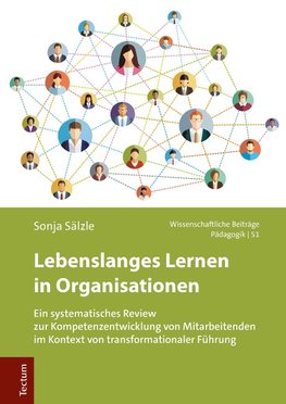 Lebenslanges Lernen in Organisationen