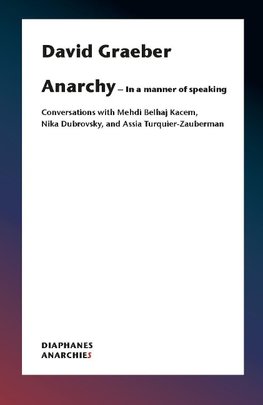 Anarchy-in a Manner of Speaking