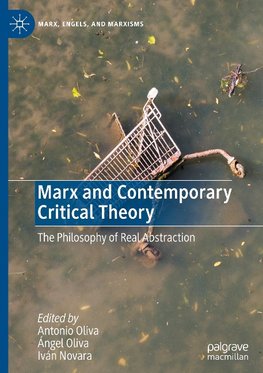 Marx and Contemporary Critical Theory