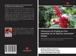 Influence of drying on the essential oil of Alpinia zerumbet leaves