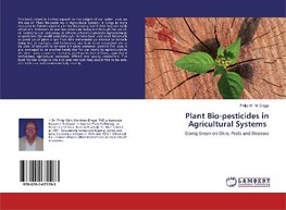 Plant Bio-pesticides in Agricultural Systems