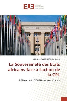 La Souveraineté des États africains face à l'action de la CPI