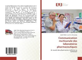 Communication multicanale des laboratoires pharmaceutiques