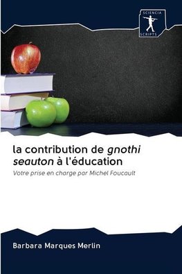 la contribution de gnothi seauton à l'éducation