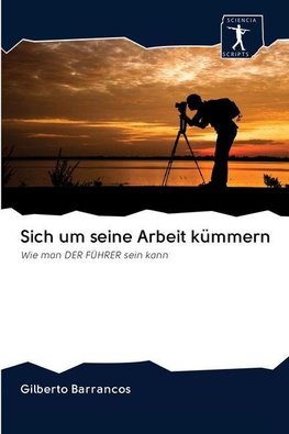 Sich um seine Arbeit kümmern