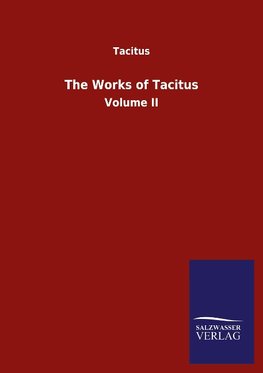 The Works of Tacitus