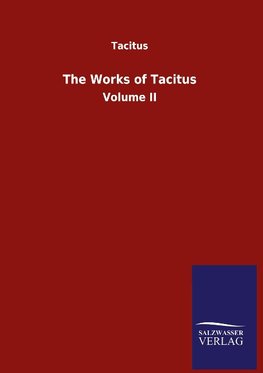 The Works of Tacitus