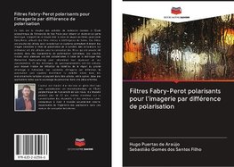 Filtres Fabry-Perot polarisants pour l'imagerie par différence de polarisation