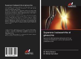 Superare l'osteoartrite al ginocchio