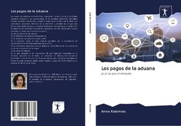 Los pagos de la aduana