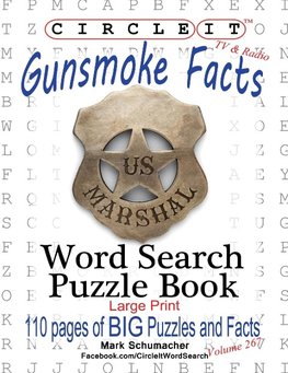 Circle It, Gunsmoke Facts, Word Search, Puzzle Book