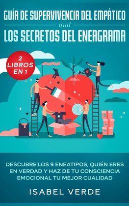 Guía de supervivencia del empático y los secretos del eneagrama 2 libros en 1