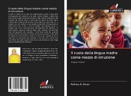 Il ruolo della lingua madre come mezzo di istruzione